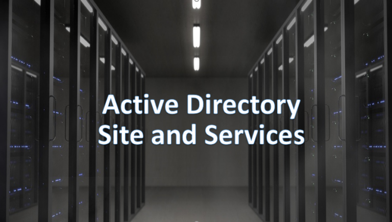 Active Directory Sites and Services