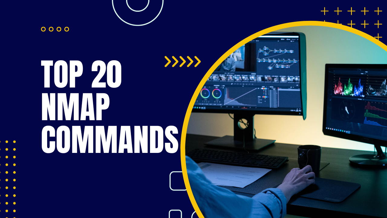 Top 20 Nmap Commands Every Network Administrator Should Know